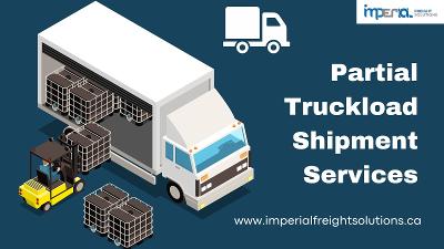 Partial Truckload Freight Shipment Services in Montreal Canada